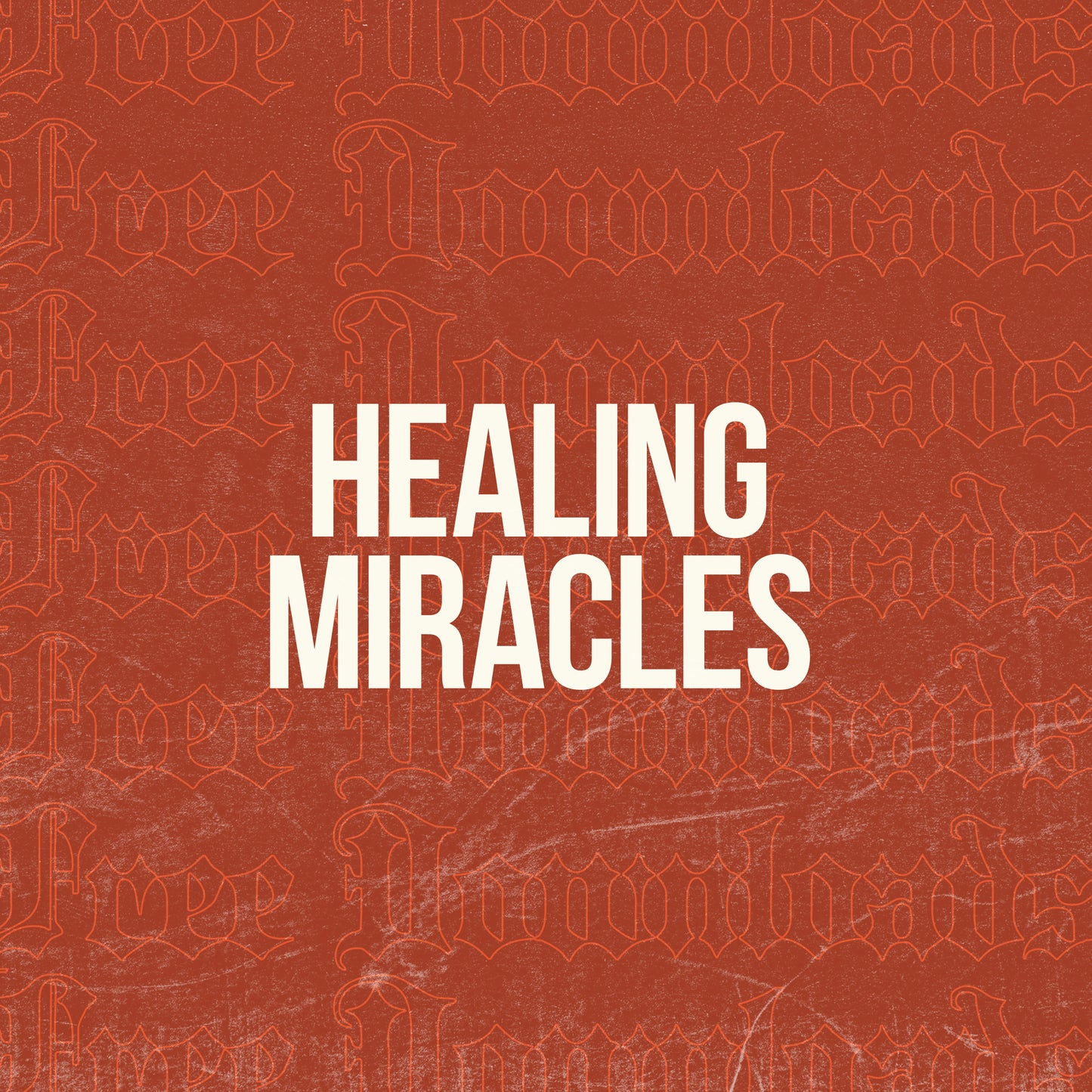 Healing Miracles