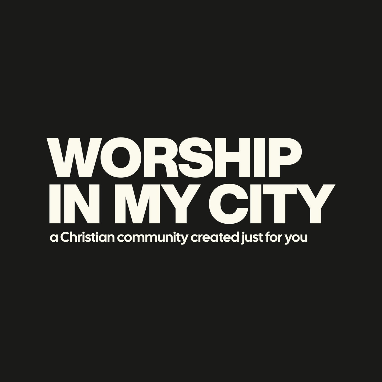 Worship In My City Community