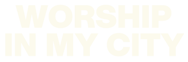 Worship In My City