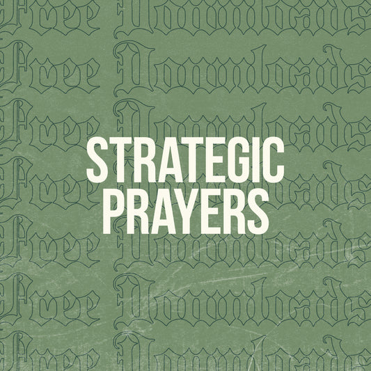 Strategic Prayers