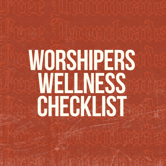 Worshipers Wellness Checklist